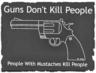  People with mustaches kill people 